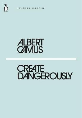 Create Dangerously Paperback