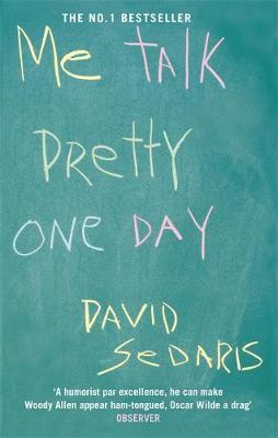 Me Talk Pretty One Day Paperback