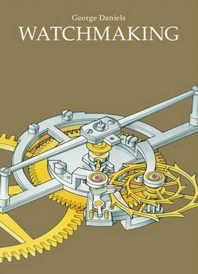 Watchmaking Hardback