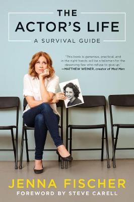 The Actor's Life : A Survival Guide Paperback